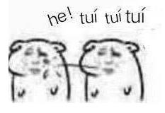 he~~~tui什么意思?he tui怎么懟回去?反擊he tui吐痰吐口水表情